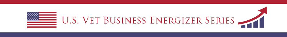 U.S. Vet Business Energizer Series
